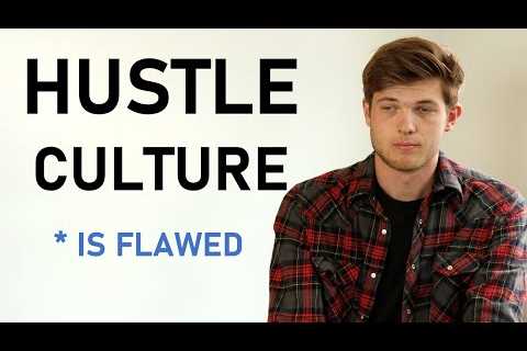 Hustle Culture Is Killing Your Productivity