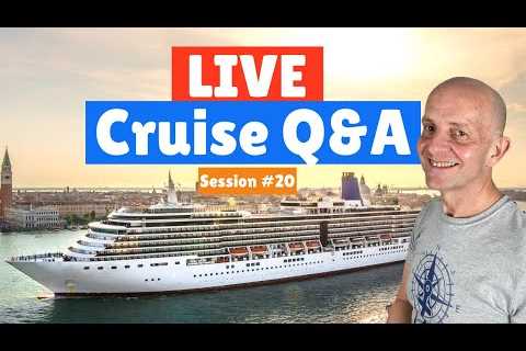 LIVE CRUISE Q&amp;A HOUR #20 - Your Cruising Questions Answered - Saturday 3 April 2021