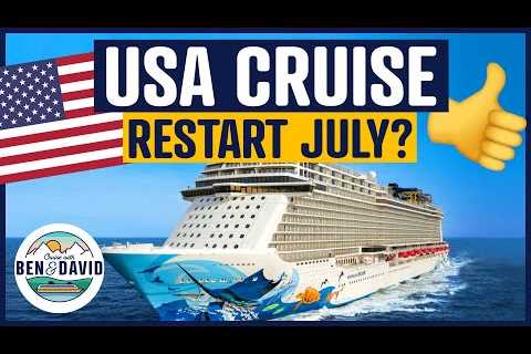 HUGE CRUISE NEWS: Cruising from the USA Restart?