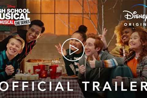 High School Musical: The Musical: The Series Season 2 | Official Trailer | Disney+