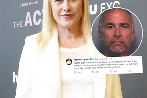 Patricia Arquette Ghosted a Murderer: 'Years Later He Killed His Girlfriend'