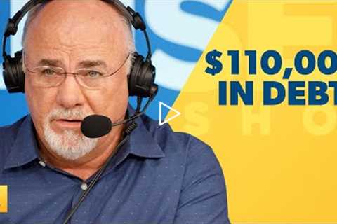 I Have $110,000 of Debt and a $30,000 Income!