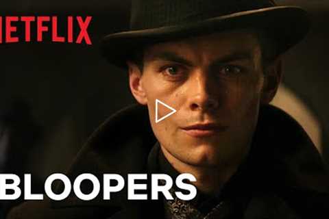 Shadow and Bone | Bloopers | Netflix
