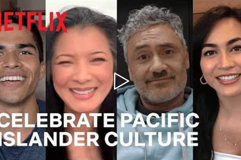 Welcome to Our World | Lifting up Pacific Islander Voices | Netflix