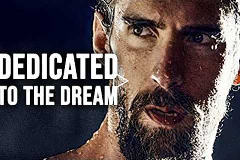 DEDICATED TO THE DREAM - Motivational Speech 2021