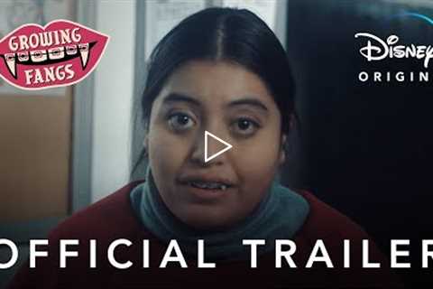 Growing Fangs | Official Trailer | Disney+