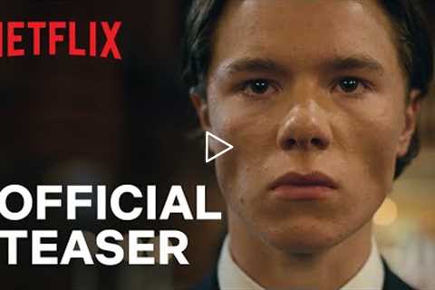 Young Royals | Official Teaser | Netflix