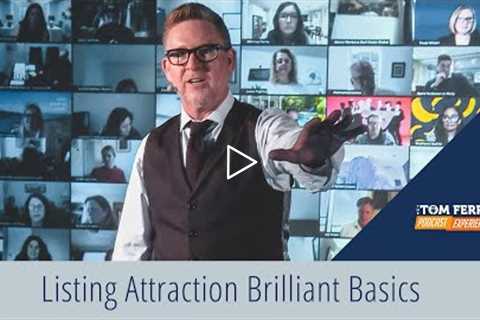 Listing Attraction Brilliant Basics [BluePrint Q1 Excerpt]