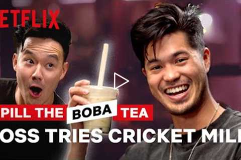 Ross Butler Tries Cricket Milk?! Spill the Boba Tea | Netflix
