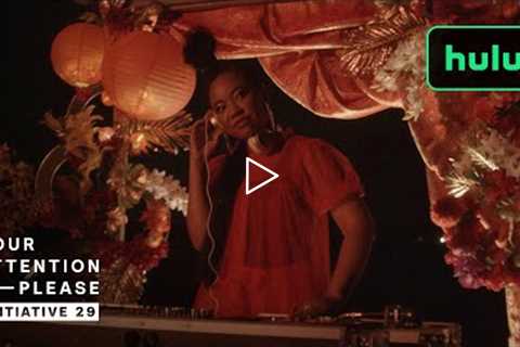 Your Attention Please: Initiative 29 - Tao Leigh Goffe • Hulu