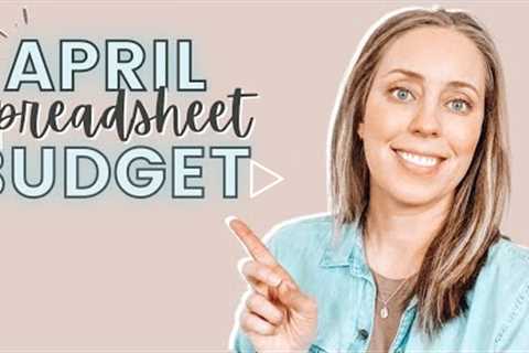 April 2021 PAYCHECK BUDGET | Back to the spreadsheet!