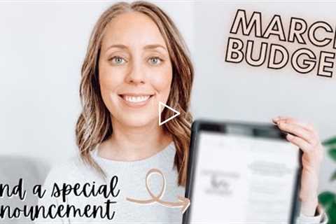 March 2021 PAYCHECK BUDGET + A Special Announcement ?