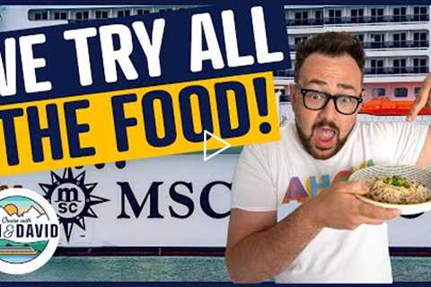 Is the Food on MSC Cruises Really THAT BAD??