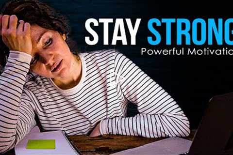 STAY STRONG - Powerful Life Advice on Depression and Mental Health (MUST WATCH)
