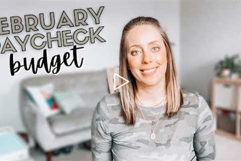 February 2021 PAYCHECK BUDGET | How to Budget When Your Income Changes Each Month