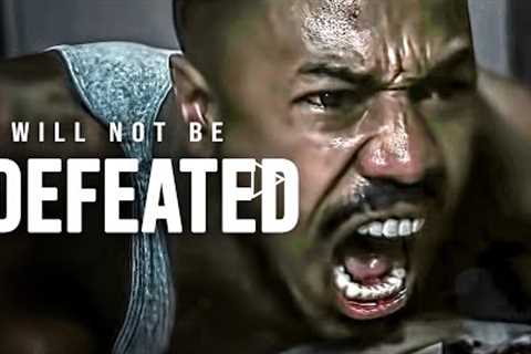 I WILL NOT BE DEFEATED - Powerful Motivational Speech
