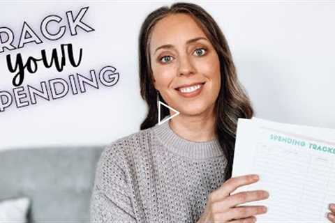 How to TRACK YOUR SPENDING | Budget Better by Tracking Your Spending (With a FREE Spending Tracker)
