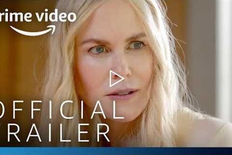 Nine Perfect Strangers – Official Trailer | Prime Video
