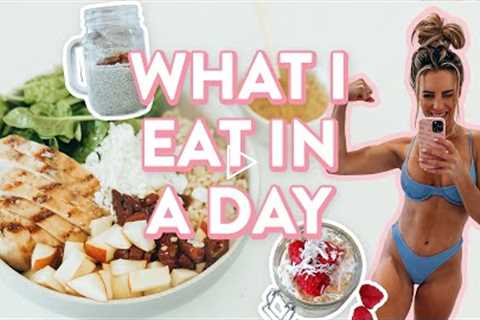 What I Eat in a Day to Get a Flat Belly + Abs
