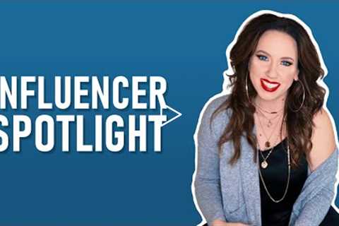 Julie Story Influencer Spotlight