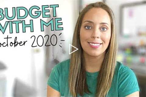 October 2020 Budget PAYCHECK  BUDGETING / Budget With Me - What to Budget for in October