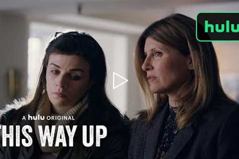This Way Up | Season 2 Coming Soon | A Hulu Original