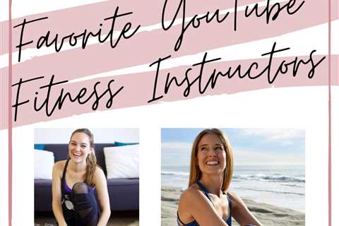 Best YouTube Fitness channels