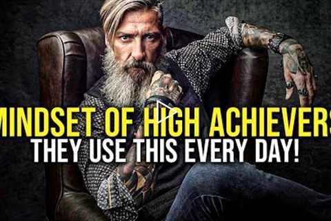 THE MINDSET OF HIGH ACHIEVERS #4 - Powerful Motivational Video for Success