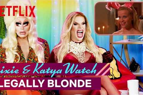 Drag Queens Trixie Mattel &amp; Katya React to Legally Blonde | I Like to Watch | Netflix