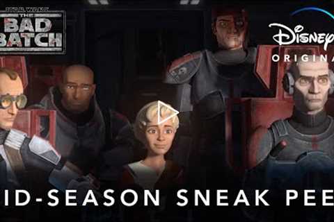 Mid-Season Sneak Peek | Star Wars: The Bad Batch | Disney+