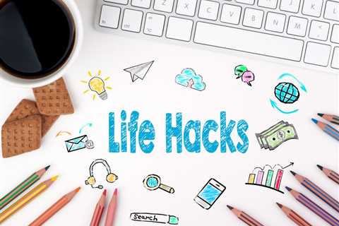 50 Easy DIY Life Hacks to Save Time and Money and Get Yourself Organized