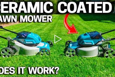 I Ceramic Coated my LAWN MOWER to Make it NON-STICK