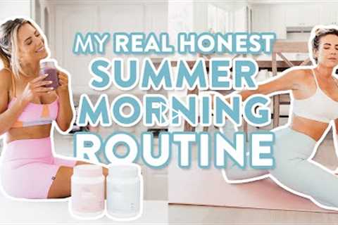 My Healthy Morning Routine | Summer '21
