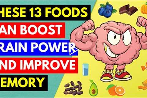 Best foods to boost brain power and improve memory