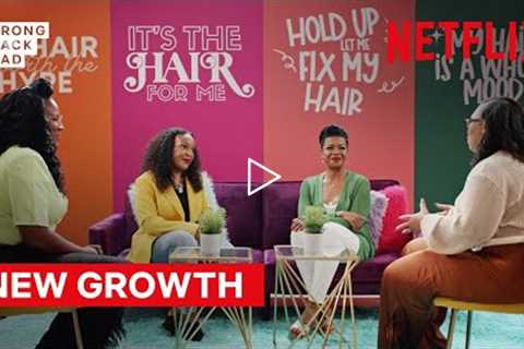 New Growth | Strong Black Lead | Netflix