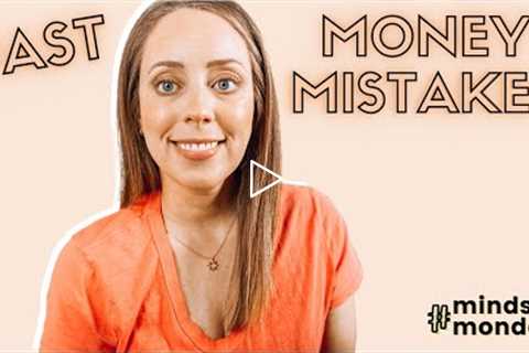 ✨ Mindset Monday ✨ How To Deal With Your Past Money Mistakes | Cents + Purpose