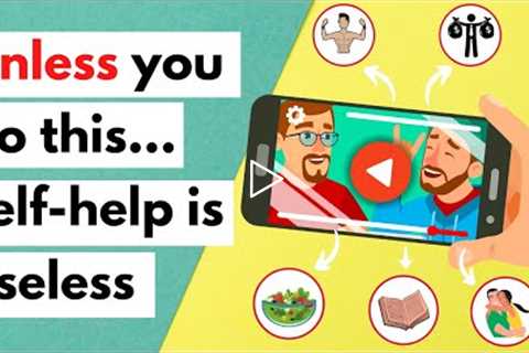 Self-Improvement videos will not make you rich unless