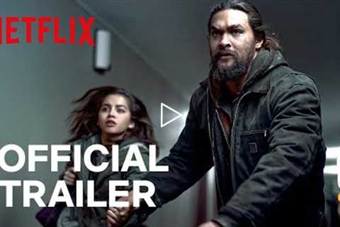 Sweet Girl | Official Trailer | Netflix