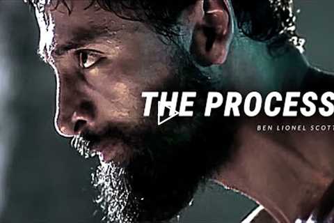 THE PROCESS - Powerful Motivational Speech