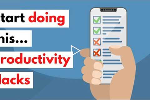 Never Have Enough Time? Start Doing This... (Productivity Hacks)