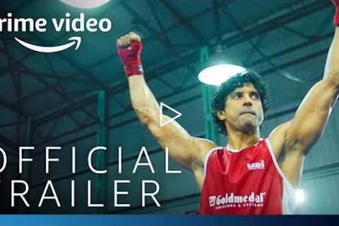 Toofaan (The Storm) - Official Trailer | Prime Video