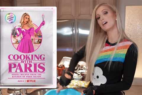 ‘That’s hot’: Paris Hilton lands her own Netflix cooking show