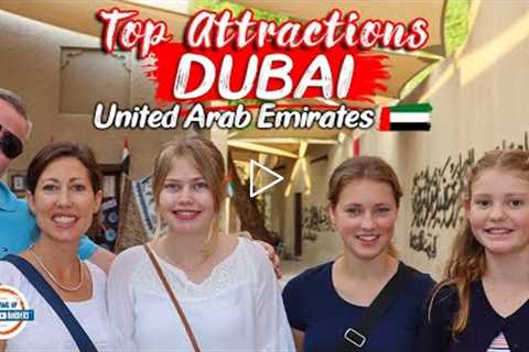 Dubai دبي ?? Attractions &amp; Wonders Fit For A King | 197 Countries, 3 Kids