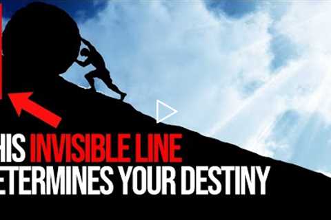 The INVISIBLE LINE That Controls Your Life (Motivational)