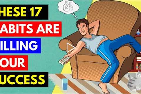 17 Things everybody should quit to become successful