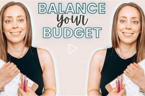 Budget With Me - How to Balance Your Budget Step-by-Step