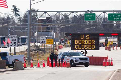 The U.S. reaffirms its land border restrictions with Canada and Mexico, days after Canada relaxes..