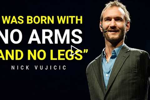 The Most Inspiring Story You've Never Heard Of | Nick Vujicic Motivation