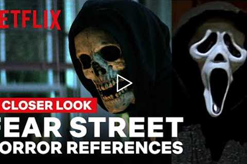 A Closer Look at the FEAR STREET TRILOGY Horror Movie References | Netflix Geeked