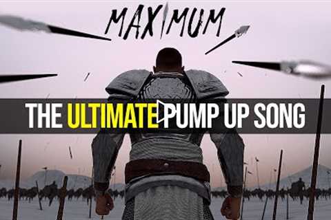 The Ultimate Pump Up Song! ? "MAXIMUM" ? (Official Lyric Video)